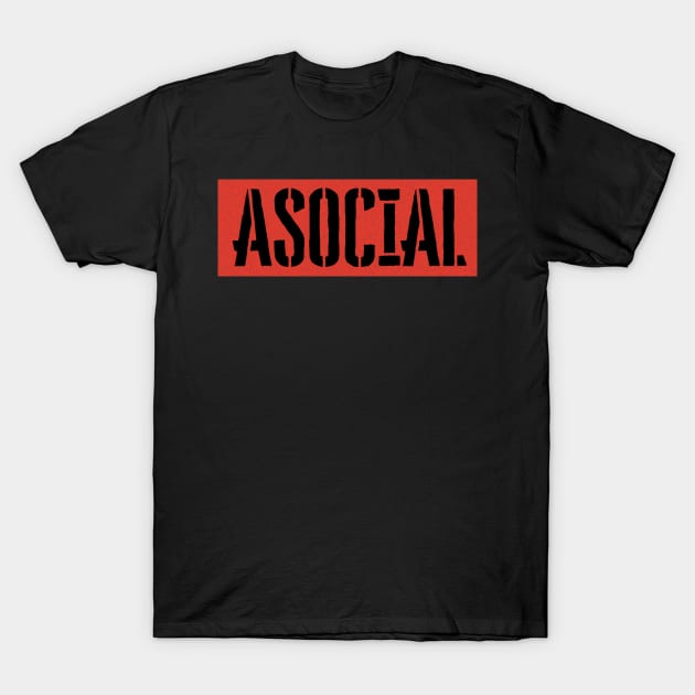 Asocial y antisocial, Definition Gift idea for a family member T-Shirt by yassinebd